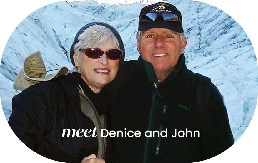 Meet Denice and John