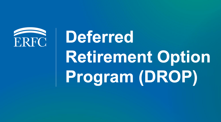 Deferred Retirement Option Program (DROP) Webinar